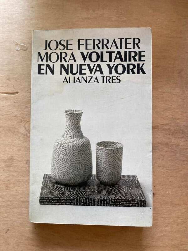 Voltaire En Nueva York - Ferrater Mora, Jose (z1)