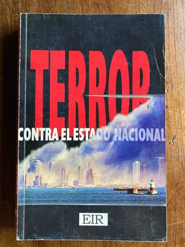 Terror Contra El Estado Nacional - (W4)