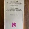 El Azar Y La Necesidad - Monod, Jacques (D7)