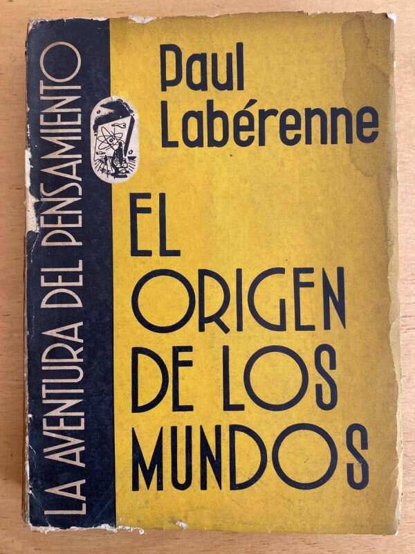 El Origen De Los Mundos - Laberenne, Paul (j3)