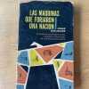 Las Maquinas Que Forjaron Una Nación - R. Burlingame (Z2)
