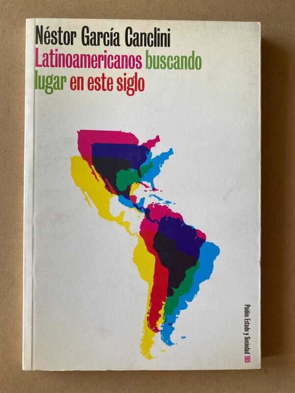 Latinoamericanos Buscando Lugar En Es- Garcia Canclini (A1)