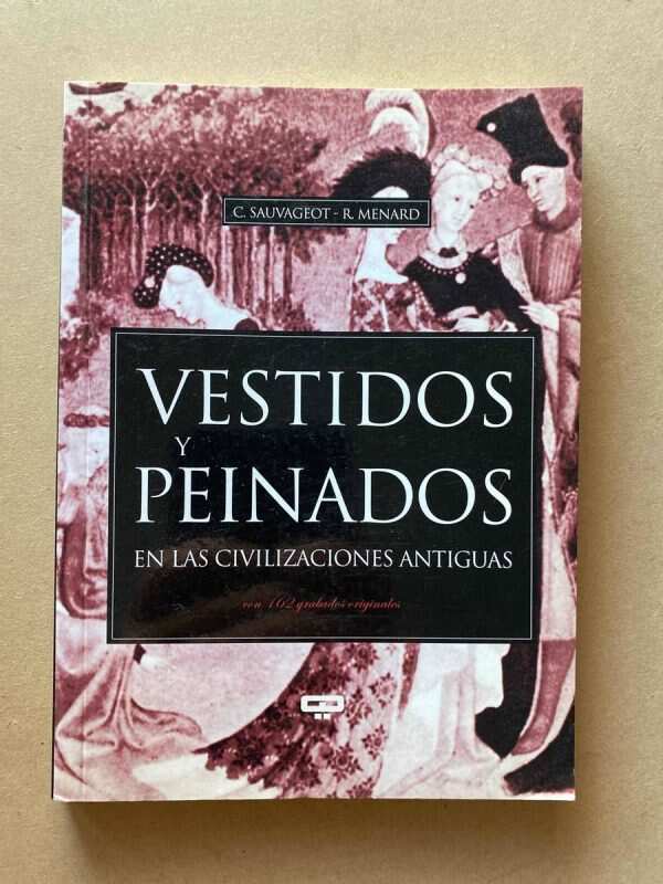 Vestidos Y Peinados En Las Civilizaciones An- Sauvageot (A1)
