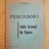 Peronismo. Salida Nacional Sin Tutores - Valenzuela, C. (g2)