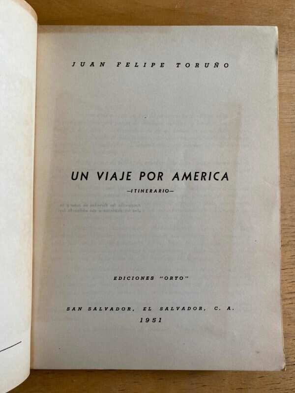 Un Viaje Por America - Toruño, Juan Felipe (h2) - Image 2