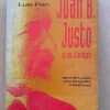 Juan B. Justo Y Su Tiempo - Pan, Luis (U4)