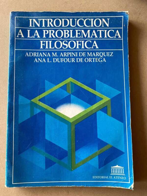 Intro A La Problematica Filosofica - Arpini De Marquez (A1)