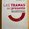 Las Tramas Del Presente - Margulis; Urresti; Lewin (h3)