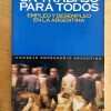 Un Trabajo Para Todos Empleo Y Desempleo En La Argentina (k6