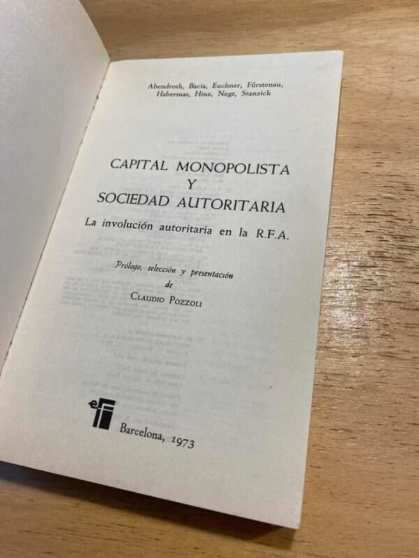 Capital Monopolista Y Sociedad Autoritaria - Abendroth; (v5) - Image 2