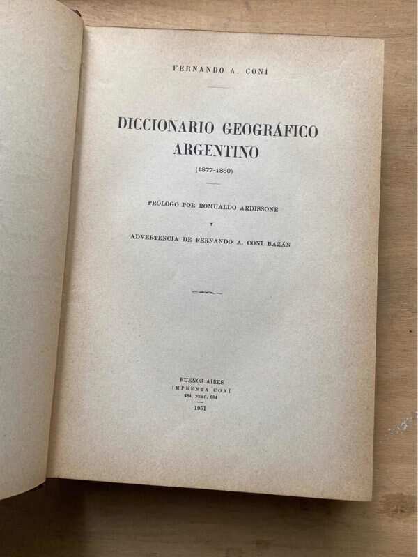 Diccionario Geografico Argentino - Coni, Fernando (C6)