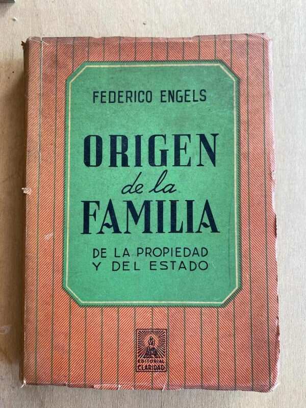 Origen De La Familia La Propiedad Y Del Estado - Engels (p4)