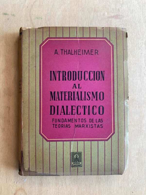 Introduccion Al Materialismo Dialectico - Thalheimer (p4)