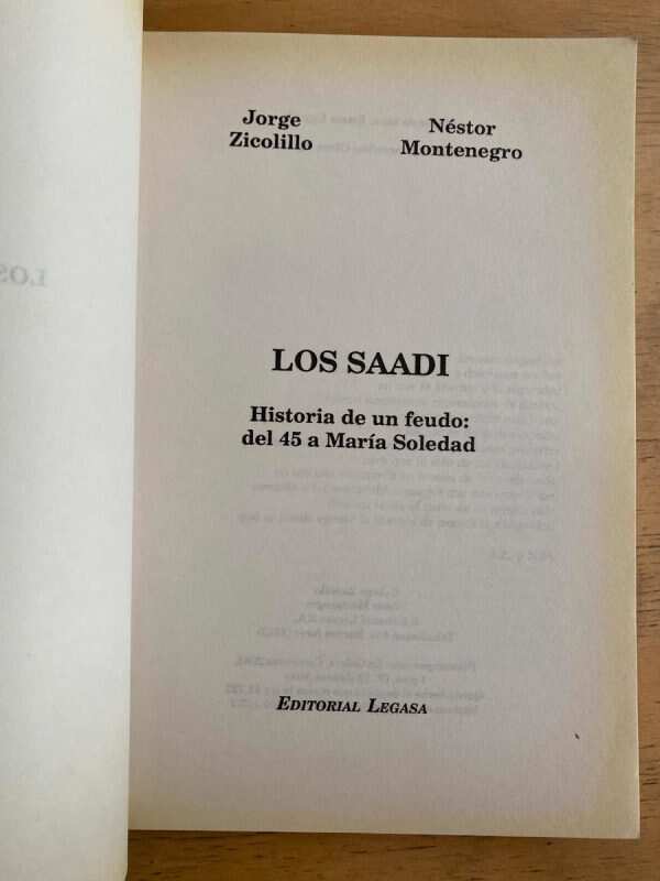 Los Saadi. Historia De Un Feudo - Zicolillo; Montenegro (j1) - Image 2