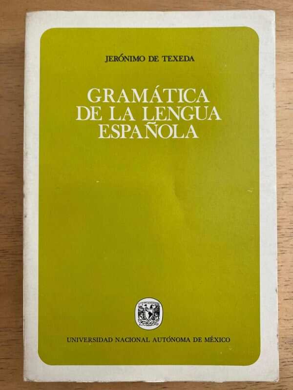 Gramatica De La Lengua Española - De Texeda, Jeronimo (k2)