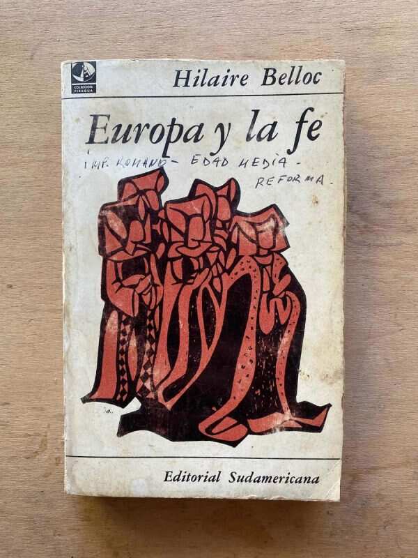 Europa Y La Fe - Belloc, Hilaire (A3)