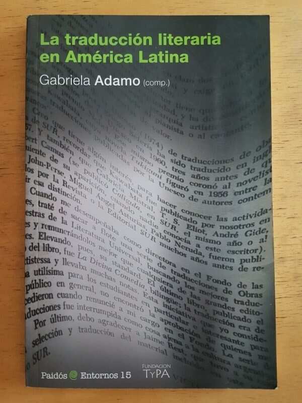 La Traduccion Literaria En America Latina - Adamo (k4)