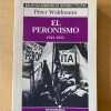 El Peronismo 1943 - 1955 - Waldmann, Peter (C5)