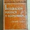 Integracion Politica Y Economica - Sunkel, Osvaldo (h2)