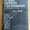 La Crisis Capitalista Y Sus Alternativas- Gambina (h2)