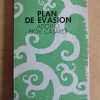 Plan De Evasion - Bioy Casares, Adolfo (v1)
