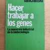 Hacer Trabajar A Los Genes - Yanchinski