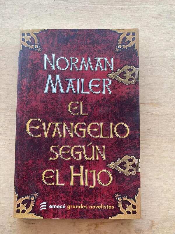 El Evangelio Segun El Hijo - Mailer, Norman (A4)