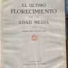 El Ultimo Florecimiento De La Edad Media- Van Der Elst (ee7) - Image 2