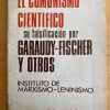 El Comunismo Cientifico Su Falsificacion Garaudy Fischer(j3)
