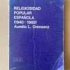 Religiosidad Popular Española (1940 - 1965) - Orensanz (D7)