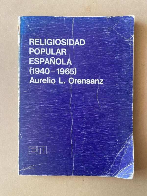 Religiosidad Popular Española (1940 - 1965) - Orensanz (D7)