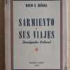 Sarmiento Y Sus Viajes - Quiroga, Mario E. (i2)