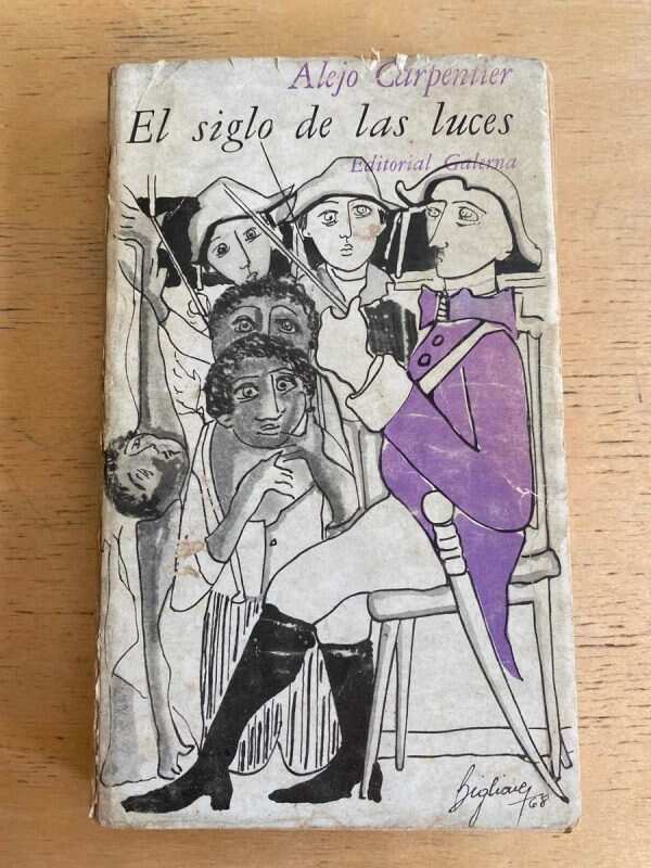 El Siglo De Las Luces - Carpentier, Alejo (p6) (P6)