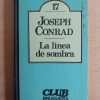 La Linea De Sombra - Conrad, Joseph (i5)