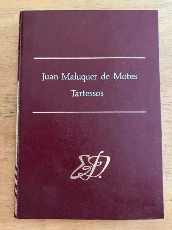 Tartessos. La Ciudad Sin Historia - Maluquer De Motes (j2)