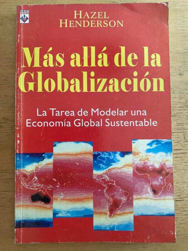 Mas Alla De La Globalizacion - Henderson, Hazel (k2)