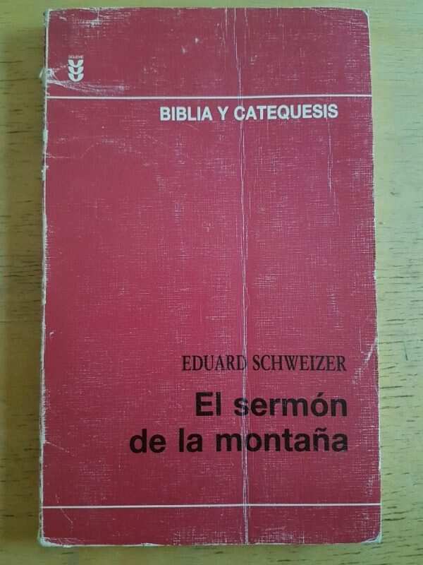 El Sermon De La Montaña - Schweizer, Eduard (k2)