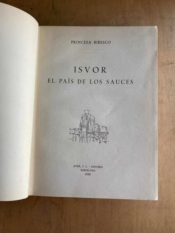 Isvor El Pais De Los Sauces - Princesa Bibesco (a5) - Image 2