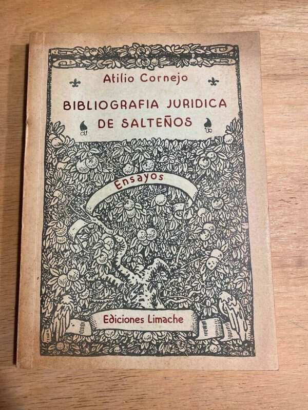 Bibliografia Juridica De Salteños - Cornejo, Atilio (o2)
