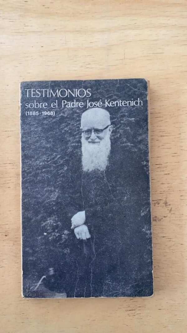 Testimonios Sobre El Padre Jose Kentenich (1885 - 1968) (u3)