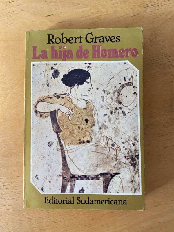 La Hija De Homero - Graves, Robert (Q4)