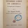 El Hombre Libre De America. Un Augurio Para La- Padilla (g7) - Image 2