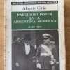 Partidos Y Poder En La Argentina Moderna- Ciria (P6) - Image 2