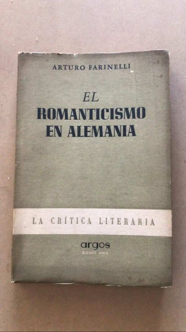 El Romanticismo En Alemania - Farinelli, Arturo (v2)