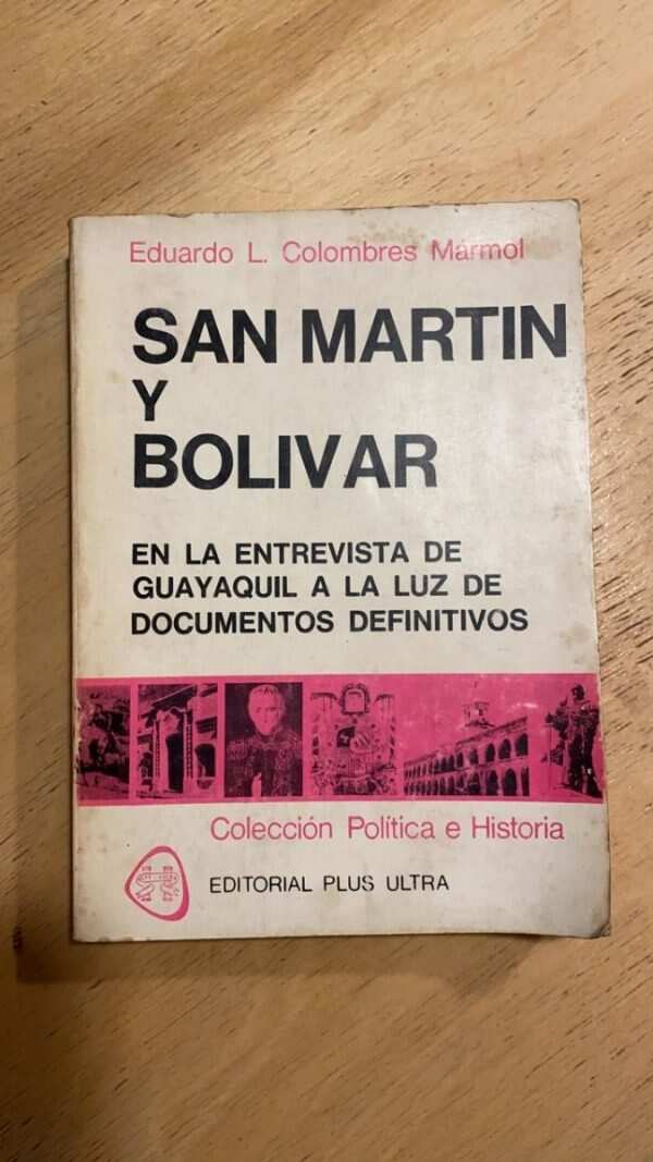 San Martin Y Bolivar Entrevista D Guayaquil- Colombres (L2)