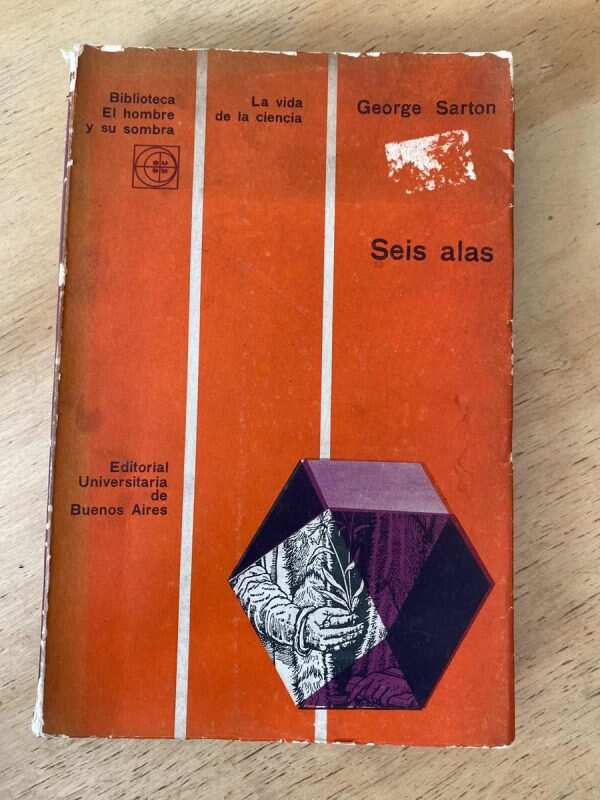 Seis Alas - Sarton, George (s3)