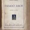 Pasado Amor - Quiroga, Horacio