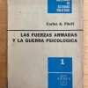 Las Fuerzas Armadas Y La Guerra Psicologica - Florit (k3)