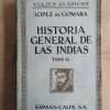 Historia General De Las Indias Tomo Ii- De Gomara Lopez (M3)