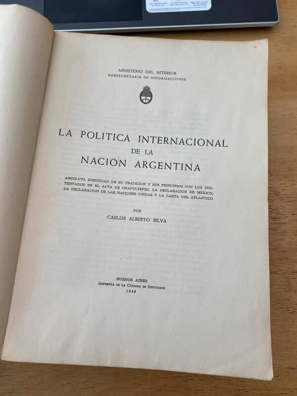 La Politica Internacional De La Nacion Argentina- Silva (X4) - Image 2